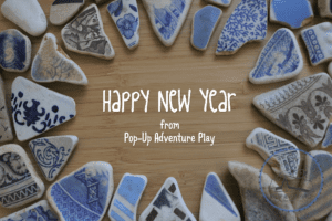 Happy New Year from Pop Up Adventure Play
