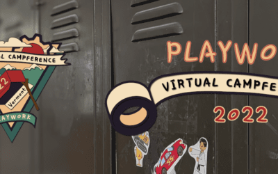 Playwork Virtual Campference 2022 – The Internationality Of Playwork